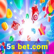 5s bet.com